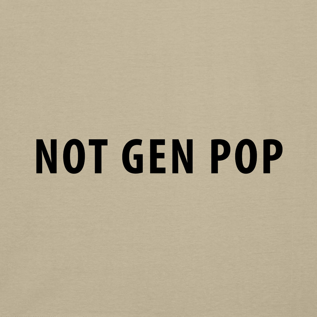 Not Gen Pop, Unisex Creator 2.0 T-Shirt - Desert Dust